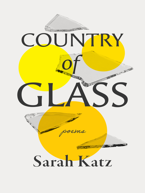 Title details for Country of Glass by Sarah Katz - Available